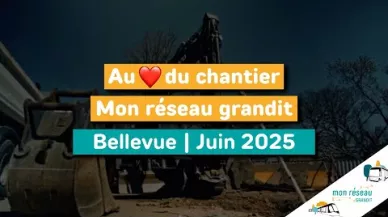 Miniature Au coeur du chantier, Bellevue - juin 2025
