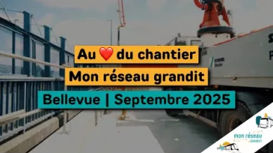 Miniature Au coeur du chantier, Bellevue - septembre 2025