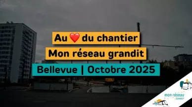 Miniature Au coeur du chantier, Bellevue - octobre 2025
