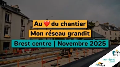 Miniature Au coeur du chantier, Brest-Centre - novembre 2025